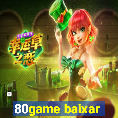 80game baixar