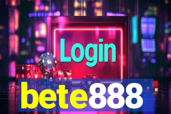 bete888