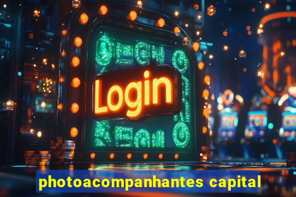 photoacompanhantes capital