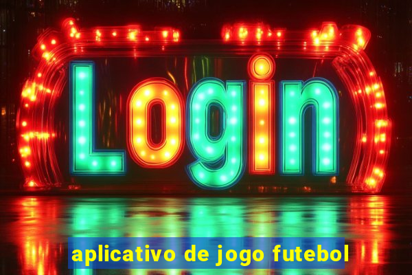 aplicativo de jogo futebol