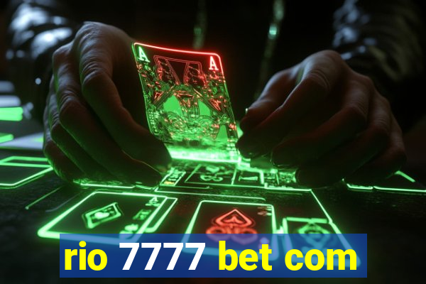 rio 7777 bet com