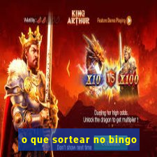 o que sortear no bingo