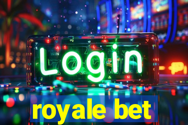 royale bet