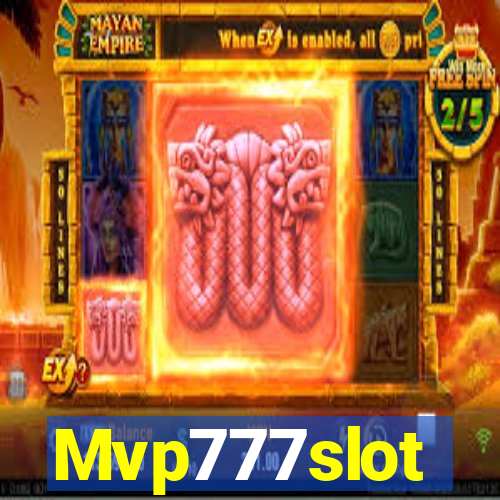 Mvp777slot