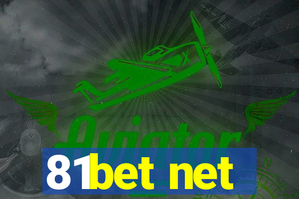 81bet net