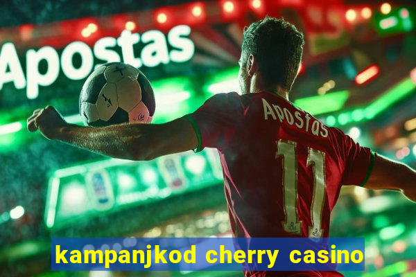 kampanjkod cherry casino