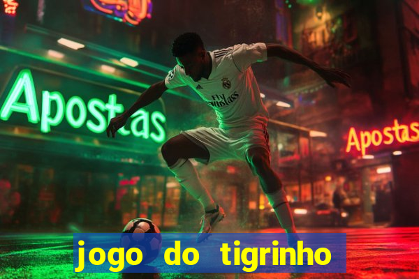 jogo do tigrinho plataforma de 5 reais