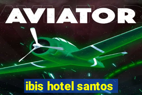 ibis hotel santos