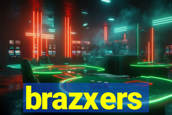 brazxers