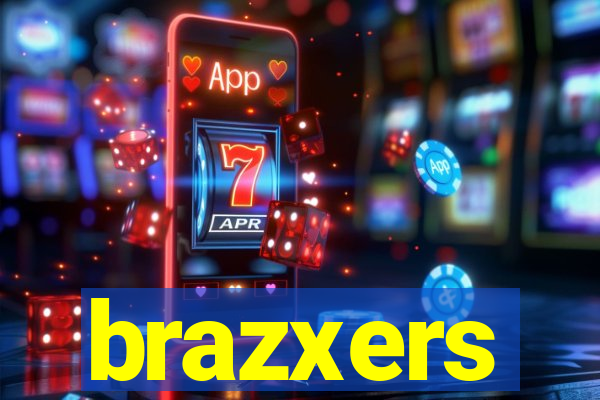 brazxers