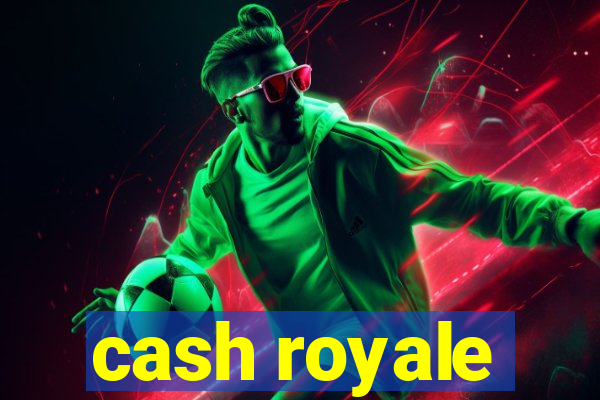 cash royale