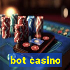 bot casino