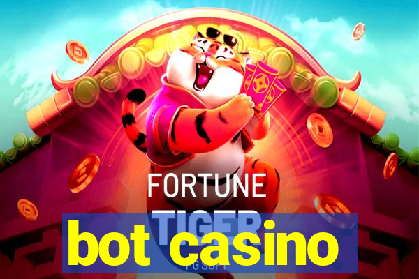 bot casino