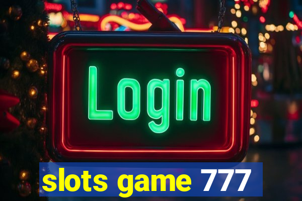 slots game 777