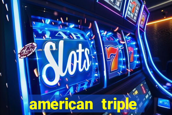 american triple gold slot