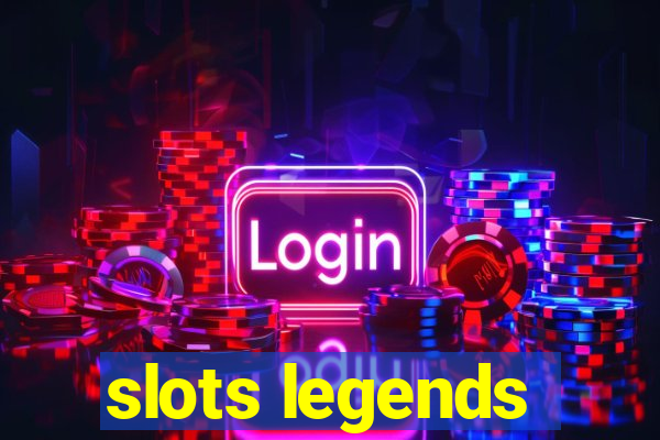 slots legends