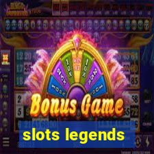 slots legends