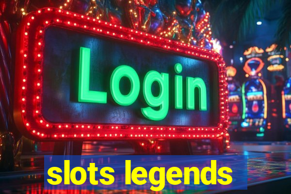 slots legends