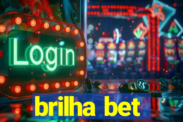 brilha bet