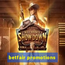 betfair promotions