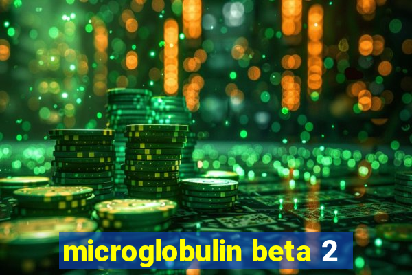 microglobulin beta 2