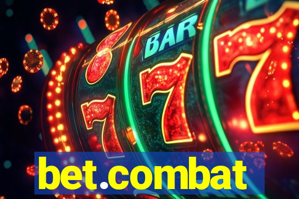 bet.combat