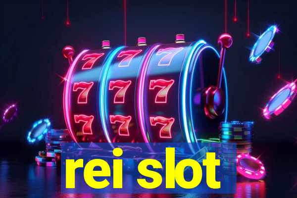 rei slot