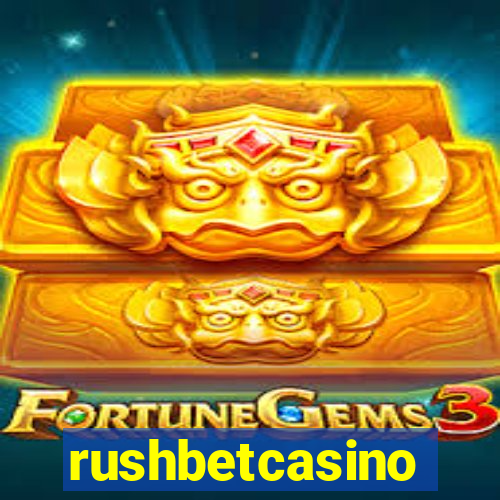 rushbetcasino