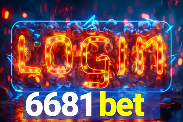 6681 bet