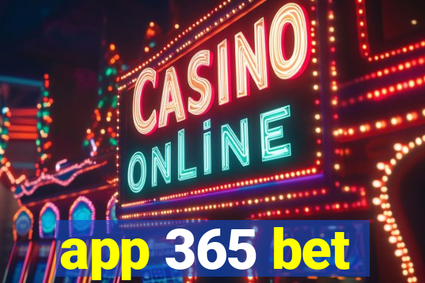 app 365 bet