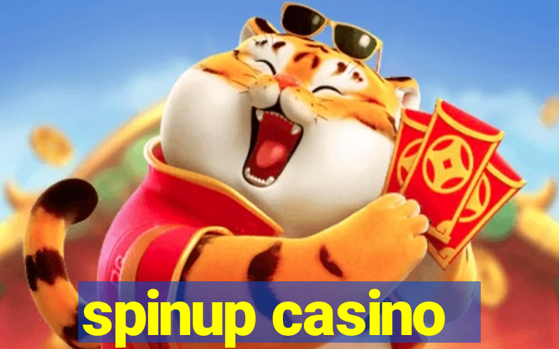 spinup casino