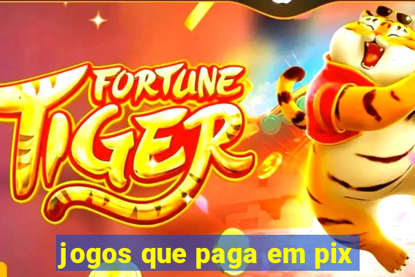 jogos que paga em pix