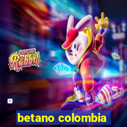 betano colombia