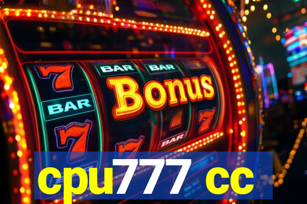 cpu777 cc