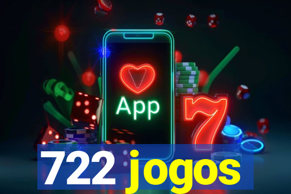 722 jogos