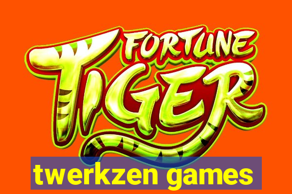 twerkzen games