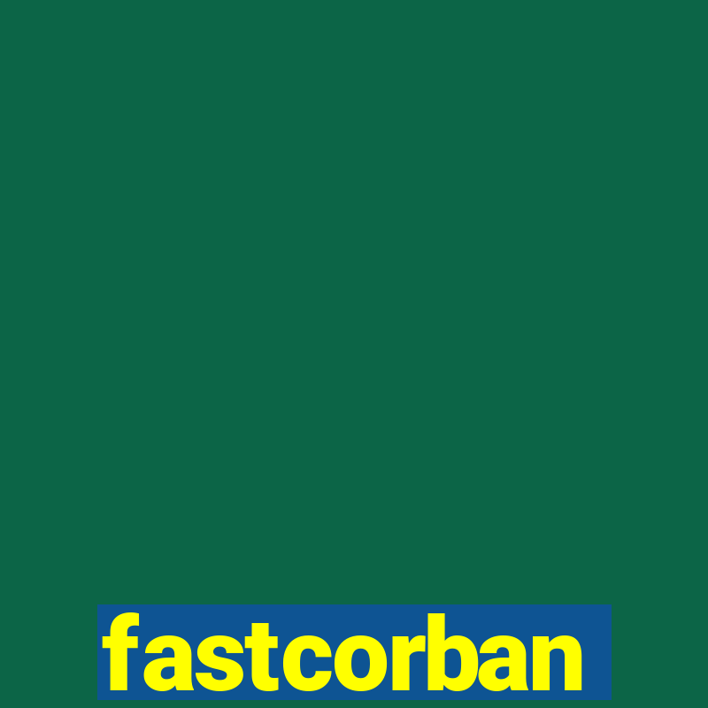 fastcorban