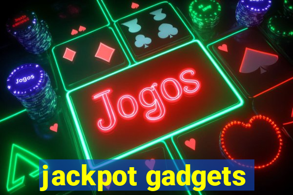 jackpot gadgets