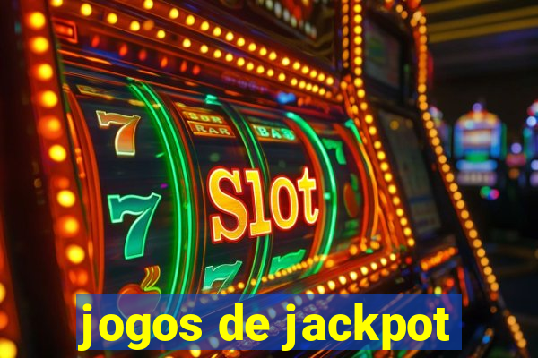 jogos de jackpot