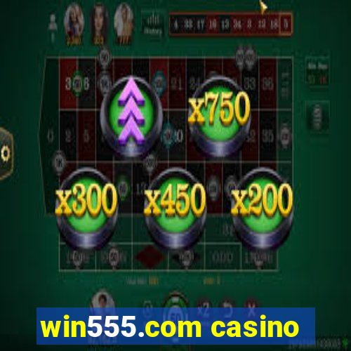 win555.com casino