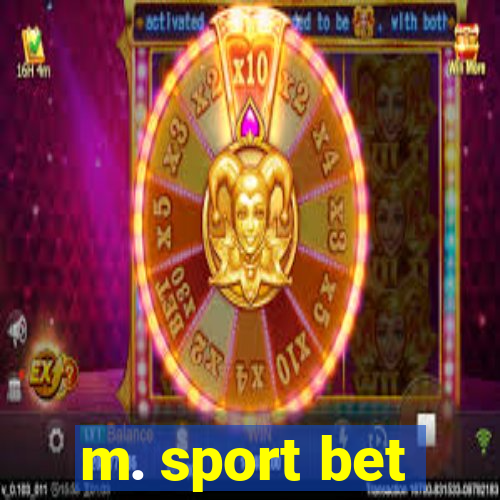 m. sport bet