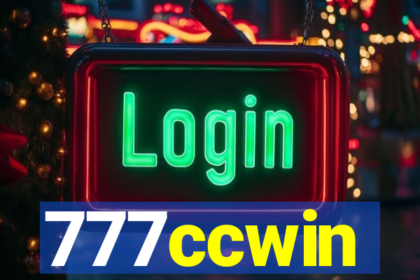 777ccwin