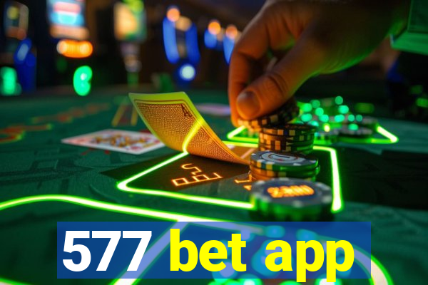 577 bet app