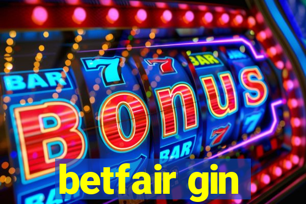 betfair gin