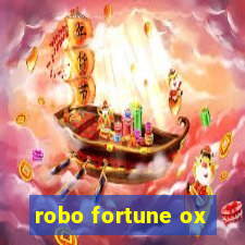 robo fortune ox