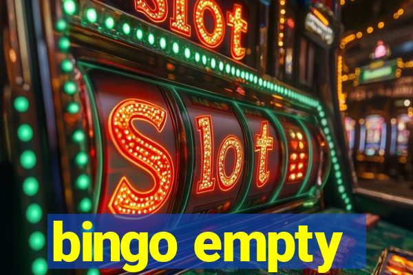 bingo empty