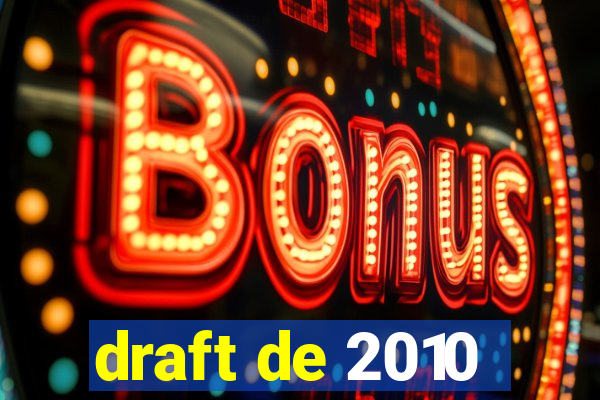 draft de 2010