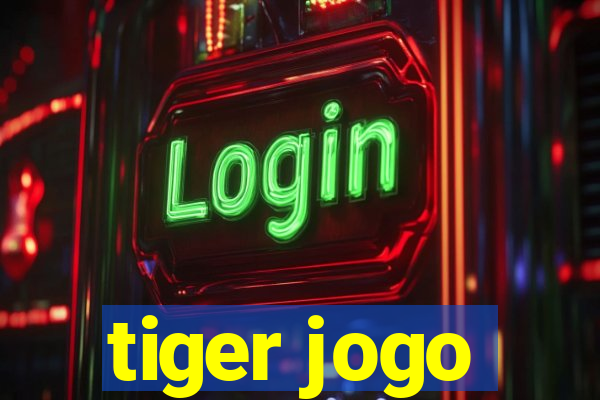 tiger jogo