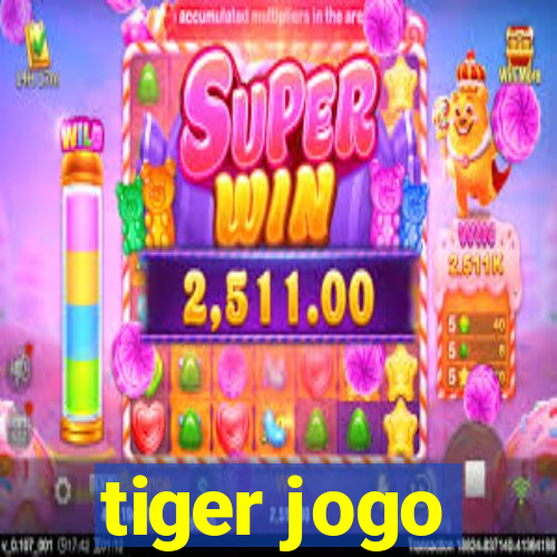 tiger jogo