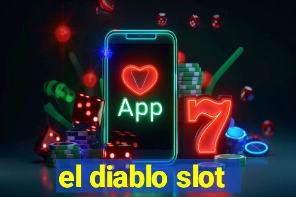 el diablo slot